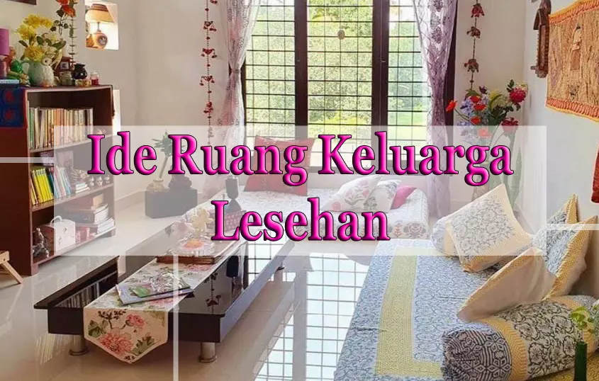 Ruang Keluarga Lesehan